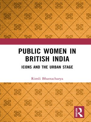 cover image of Public Women in British India